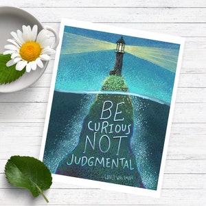 Be Curious Not Judgmental  Walt Whitman Illustrated Quote Art Print 8 x 10