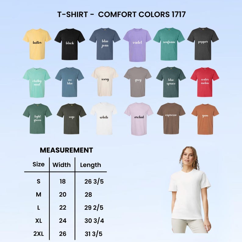 May include: A selection of Comfort Colors 1717 t-shirts in colours such as butter, black, blue jean, and violet. The image includes a size chart with measurements in inches, with widths from 18 to 26 inches and lengths from 26 3/5 to 31 3/5 inches.