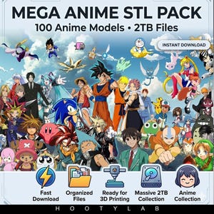 Puede incluir: Gráfico digital que anuncia un paquete STL de anime. La imagen muestra varios personajes de anime y el texto "MEGA ANIME STL PACK", "100 modelos de anime" y "2TB de archivos". Los iconos representan descarga rápida, archivos organizados, preparación para impresión 3D y una gran colección de 2TB.