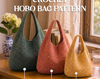 Crochet Hobo Bag Pattern PDF, Slouchy Tote, Easy Slouchy Purse, 3 Sizes (Small, Medium, Large)