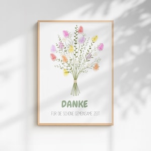 Puede incluir: Una lámina enmarcada con un ramo de flores silvestres en acuarela en tonos rosa, amarillo y naranja con tallos verdes. Debajo de las flores, el texto dice "DANKE" en letras grandes verdes y "FÜR DIE SCHÖNE GEMEINSAME ZEIT" debajo.