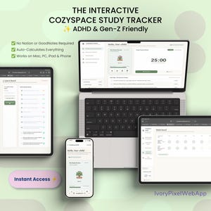 May include: The Interactive CozySpace Study Tracker displayed on a laptop, two tablets, and a smartphone. The interface features a dashboard with a timer, task lists, and habit boards. Text includes THE INTERACTIVE COZYSPACE STUDY TRACKER ADHD & Gen-Z Friendly.