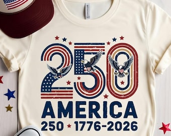 America 250th Anniversary Shirt 1776-2026, Patriotic Eagle USA T-Shirt, Semiquincentennial 250 Years of Freedom Tee, Independence Day Gift