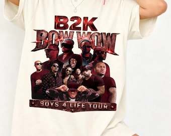 B2K Bow Wow Boys 4 Life Tour 2026 Shirt | Boys4Life Concert Tee Sweatshirt | 2000s R&B Nostalgia Merch