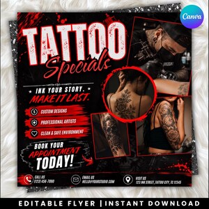 May include: A black and red promotional flyer for tattoo services featuring the text TATTOO Specials, Ink Your Story. Make It Last. Book Your Appointment Today. It includes images of a tattoo artist at work and detailed floral and skull tattoos.
