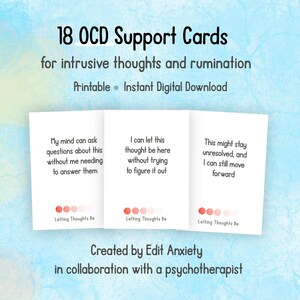 May include: A digital download featuring 18 OCD support cards for intrusive thoughts and rumination. The cards have text like "My mind can ask questions about this without me needing to answer them." The cards are white with red and pink accents.