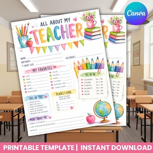 May include: A printable All About My Teacher questionnaire template featuring watercolor illustrations of pencils, books, a globe, and an apple. The document includes sections for personal details, favorites, this or that choices, and yes or no preferences.