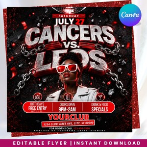May include: A digital event flyer featuring the text CANCERS VS. LEOS, SATURDAY JULY 27, and YOURCLUB. The design includes a person wearing white-rimmed red sunglasses, silver chains, and a white jacket against a dark, textured background with red accents.