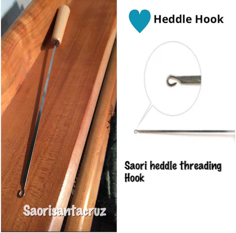 May include: A Saori heddle threading hook with a wooden handle and a thin, metal shaft. The hook is designed for weaving and features a small, curved end for threading. The image also includes the text "Heddle Hook" and "Saori heddle threading Hook".