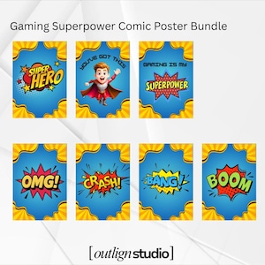 May include: A collection of comic-style posters with a gaming theme. Each poster has a blue background with yellow accents and bold text such as "SUPER HERO," "OMG!," and "BOOM." The posters also include a superhero illustration and the text "Gaming is my Superpower."