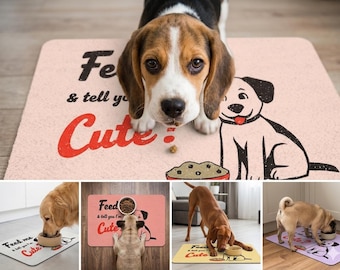 Tapis de nourrissage pour animaux de compagnie – Nettoyant pour gamelles « Feed Me & Tell Me I'm Adorable » Chien Chat