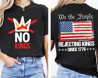 Camiseta "No Kings", ropa de Rechazando a los Reyes desde 1776, camiseta "Nosotros, el Pueblo", camiseta anti-Trump, camiseta con mensaje de libertad, camiseta "No Kings", atuendo de igualdad