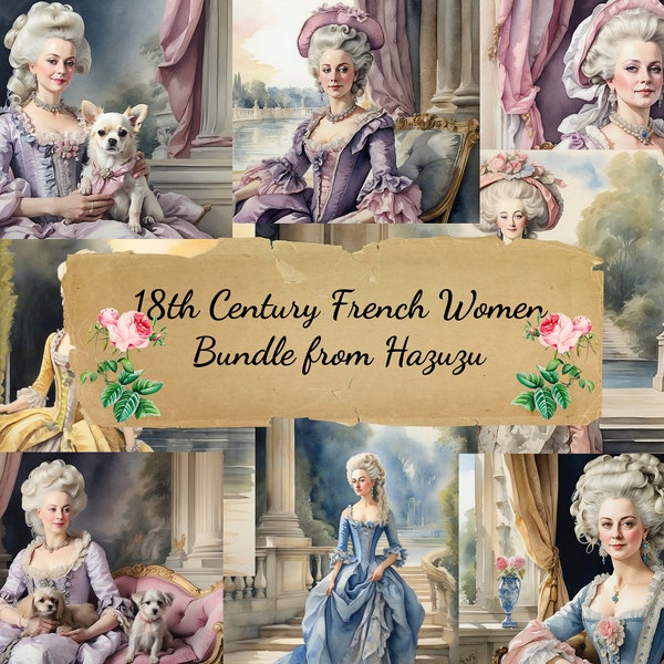 18th Century France French women Bundle Printable Paper Pack Marie Antoinette  Versailles Paris paper instant download digital junk journal