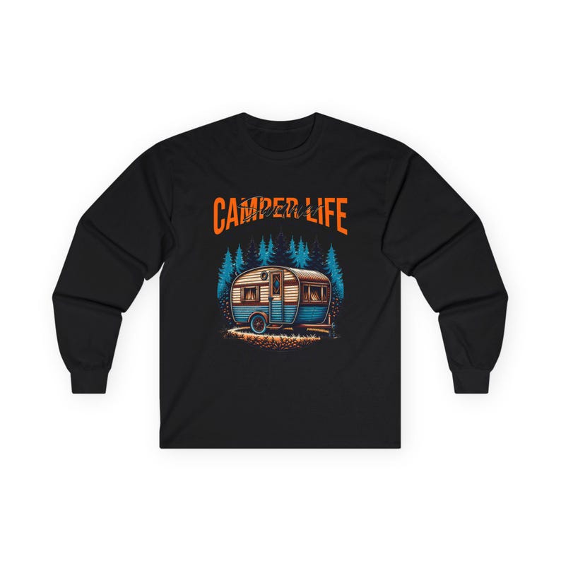 Camper Life RV Nomad Tee | Vintage Travel Trailer Long Sleeve T-Shirt Black