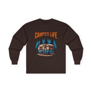 Camper Life RV Nomad Tee | Vintage Travel Trailer Long Sleeve T-Shirt Dark Chocolate