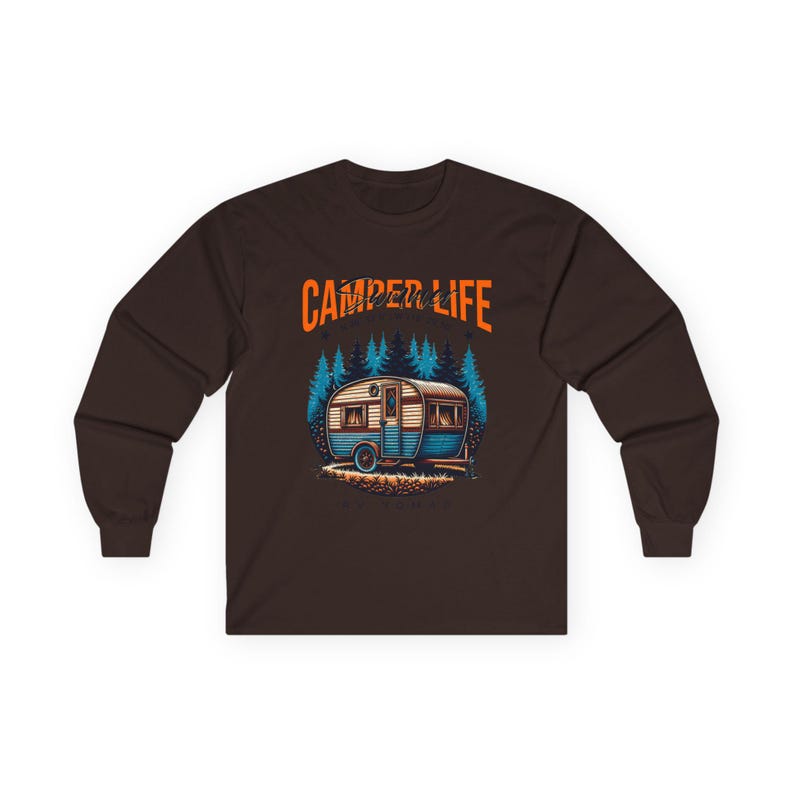 Camper Life RV Nomad Tee | Vintage Travel Trailer Long Sleeve T-Shirt Dark Chocolate