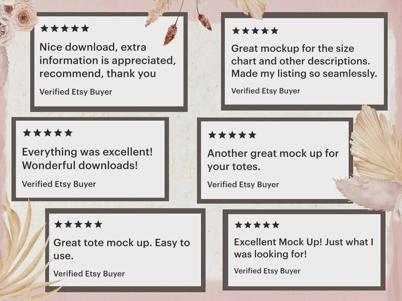 May include: A digital mockup image featuring customer reviews with five-star ratings. The reviews are displayed in white rectangular boxes with dark borders, set against a soft pink and beige background with floral and leaf accents. The reviews praise the product's quality and ease of use.