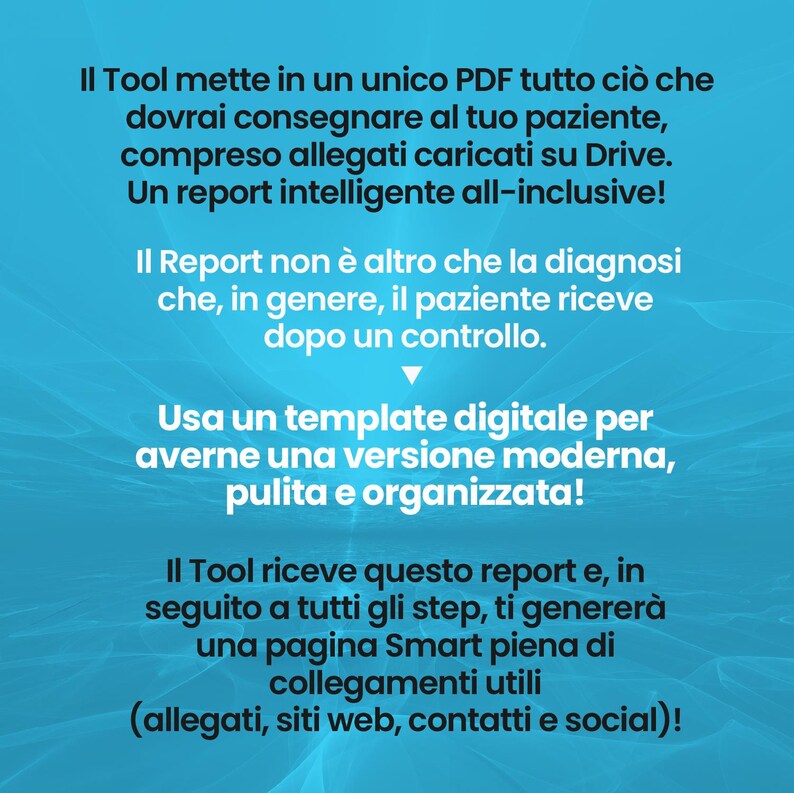 May include: A bright blue digital graphic featuring white Italian text that explains a tool for creating patient reports. The text describes consolidating documents into a single PDF, using digital templates, and generating a smart page with links.