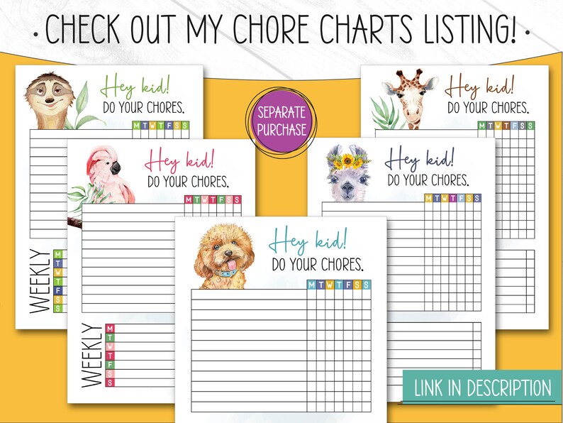 May include: A set of printable chore charts featuring different animal illustrations. Each chart has a title that says "Hey kid! Do your chores." and a grid for marking off daily tasks. The charts are designed for kids and feature a sloth, a flamingo, a llama, a poodle, and a giraffe.