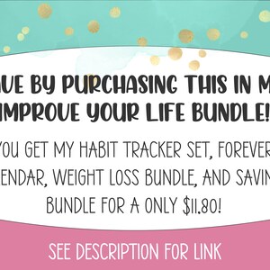 Puede incluir: Un gr&aacute;fico rosa y turquesa con lunares dorados. El texto dice "SAVE BY PURCHASING THIS IN MY IMPROVE YOUR LIFE BUNDLE! YOU GET MY HABIT TRACKER SET, FOREVER CALENDAR, WEIGHT LOSS BUNDLE, AND SAVINGS BUNDLE FOR A ONLY $II.80! SEE DESCRIPTION FOR LINK"