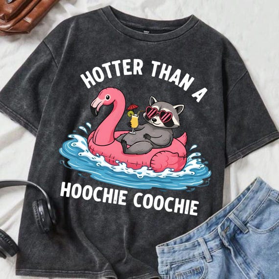 Hotter Than A Hoochie Coochie PNG, raccoon Summer png,Summer Vacation Shirt Designs,Hoochie Coochie Meme Shirt, 90s Country Music Lover Gift