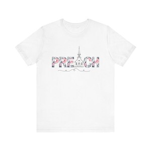 Preach Shirt for Women, Pastor Appreciation Gift, Christian Floral Tee, Church Comfort Colors Shirt, Pastors Wife Gift, Faith TShirt for Her White