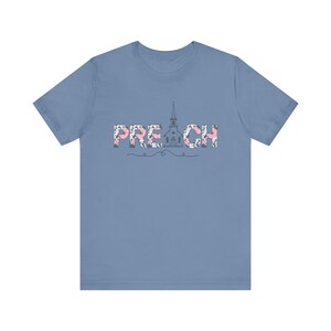 Preach Shirt for Women, Pastor Appreciation Gift, Christian Floral Tee, Church Comfort Colors Shirt, Pastors Wife Gift, Faith TShirt for Her Steel Blue
