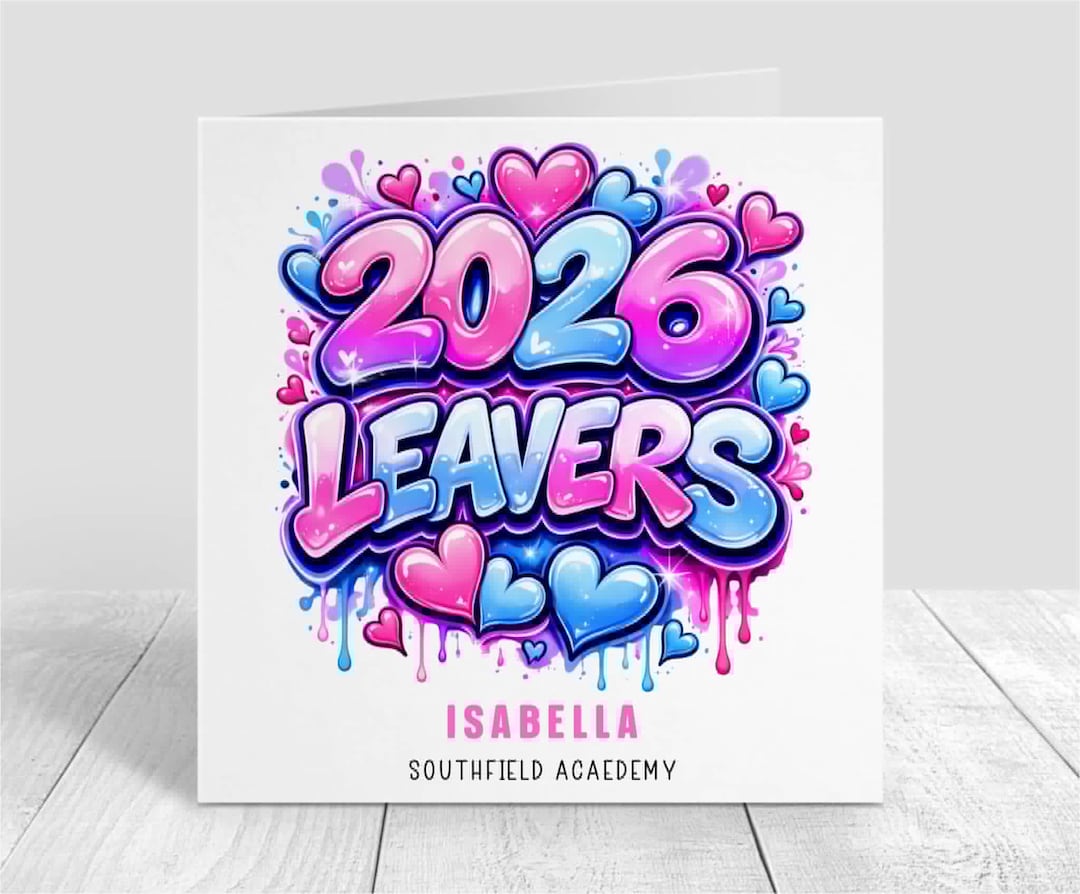 2026 Leaver Card | School Leaver Year 6 Leaver Year 11 Leaver | Last ...