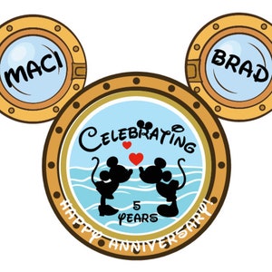 May include: A graphic design featuring three circular portholes arranged in a Mickey Mouse shape. The top left porthole says MACI, the top right says BRAD, and the large center porthole shows two silhouettes kissing with the text CELEBRATING 5 YEARS HAPPY ANNIVERSARY.