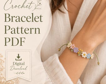 May include: A crochet bracelet featuring a series of small, multi-colored floral motifs in shades of pink, purple, yellow, white, and blue, connected by a thin green cord with gold-toned beads. Text reads: Crochet Bracelet Pattern PDF Digital Download.