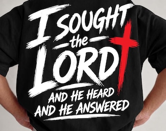 Christian Png, I Sought The Lord Png, Jesus Png, Faith Png, Bible Verse Png, Streetwear Png, Graphic Tee Png, Dtf Digital, Trending Png