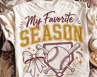 My Favorite Season Baseball PNG, Coquette Baseball, Baseball Mom PNG, Game Day, Gold Maroon Baseball Shirt, DTF Digital File