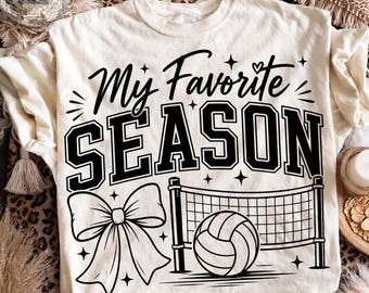 My Favorite Season Volleyball PNG, Coquette Volleyball PNG, Volleyball Mom, Game Day, Black Volleyball Shirt, DTF Digital File
