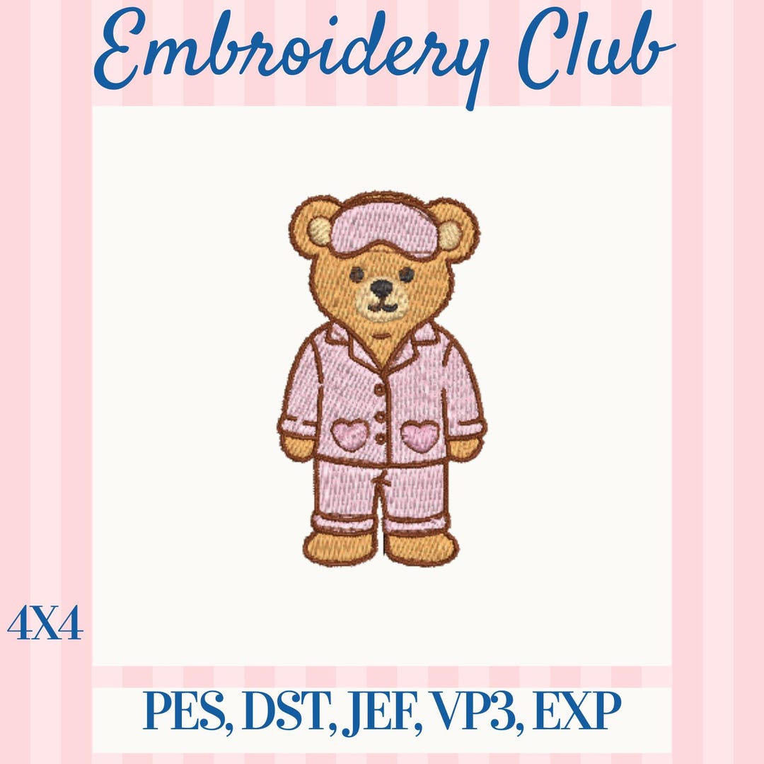 Sleepy Bear Pajamas Embroidery Design – 4x4 Hoop – Instant Download - Etsy