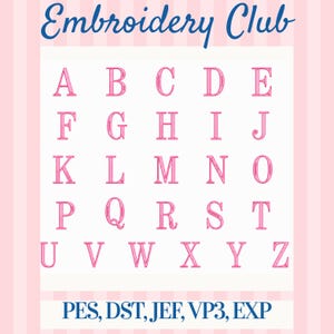 May include: An embroidery alphabet set featuring pink capital letters from A to Z arranged in a grid. The text Embroidery Club appears at the top in blue, and the file formats PES, DST, JEF, VP3, and EXP are listed in blue at the bottom.