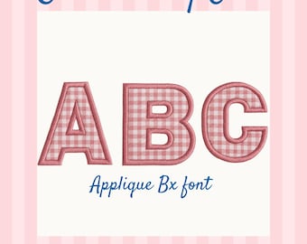 Appliqué Embroidery Font Alphabet A-Z | BX Font Included | Machine Embroidery Letters | 1.5" 2" 3" 4" | Pes Dst Jef Exp Vp3 Hus Xxx