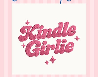 Kindle Girlie Embroidery Design | Booktok Coquette Machine Embroidery File