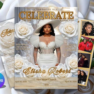 May include: A memorial announcement with the text "Celebrate the Life & Legacy of Elisha Robert." The design features a woman in a white dress, white roses, and additional photos. The announcement includes the date, time, and location of the service.