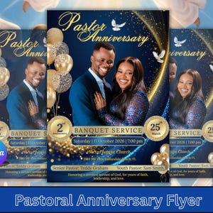 Peut inclure: Trois flyers pour un anniversaire pastoral, avec un couple souriant, des ballons dorés et des colombes sur fond bleu foncé. Le texte comprend les détails de l'événement et les mots "Pastor Anniversary Flyer". L'événement a lieu le samedi 17 octobre 2026.