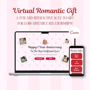 May include: A laptop and smartphone display a virtual romantic gift concept. The laptop screen reads "Happy 1 Year Anniversary To The Best Girlfriend Ever!" with photo inserts. The phone shows "Bonus Gifts" like "Movie Night". The background is pink.
