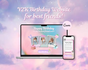 May include: A laptop and smartphone display a Y2K-themed birthday website design. The laptop screen shows a pink background with photos, a cake, and a butterfly graphic. The phone mirrors the design. Text reads "Y2K Birthday Website for best friends!"