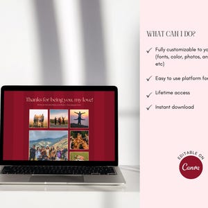 May include: A laptop displays a presentation with the text "Thanks for being you, my love!" and several photos. The right side of the screen lists features: fully customizable, easy to use, lifetime access, and instant download. The Canva logo is visible.