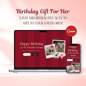 Könnte beinhalten: Ein Laptop und ein Smartphone zeigen eine Geburtstagsnachricht mit Fotos. Der Text lautet "Birthday Gift For Her" und "Happy Birthday to My Favorite Person". Das Design umfasst einen roten Hintergrund und rosa Blumen.