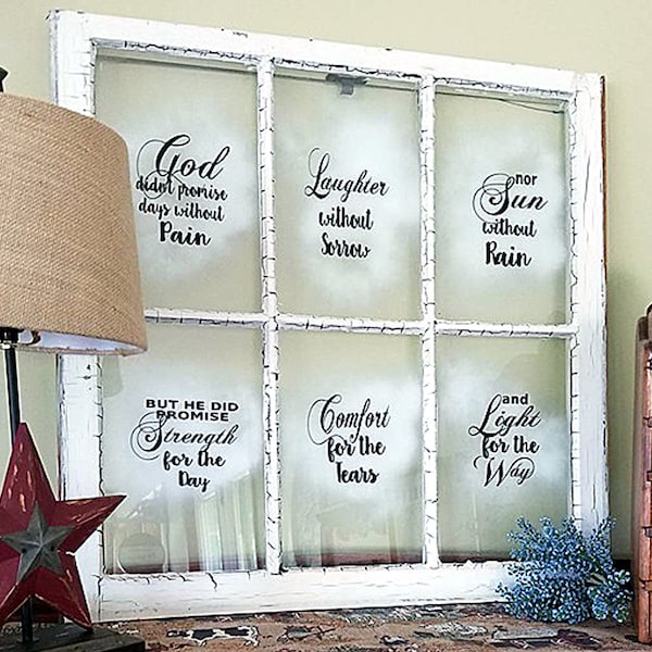 Vintage Window decals - God didn't promise inspirational quote decals for DIYers