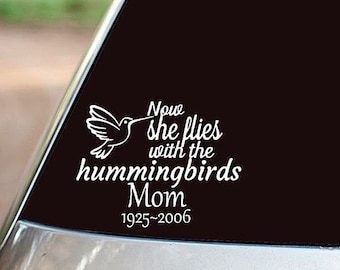 Now She Flies Car Decal Hummingbird Sticker Bereavement Gift for Loss of Mother Funeral