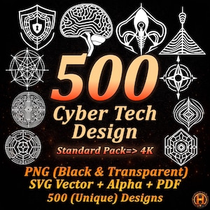 Może przedstawiać: Obraz z 500 wzorami Cyber Tech w czerni i bieli, w tym kształty geometryczne, tarcze i ilustracje mózgów. Tekst na obrazie brzmi "500 Cyber Tech Design" oraz "PNG (Czarny i Przezroczysty) SVG Vector + Alpha + PDF 500 (Unikalnych) Wzorów."