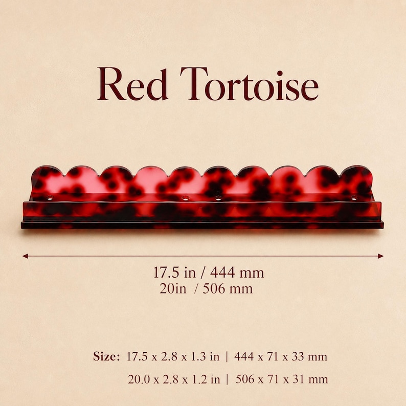 May include: Red tortoise-shell shelf with a scalloped top edge. The shelf is 17.5 inches long and 2.8 inches wide. The text "Red Tortoise" is above the shelf.