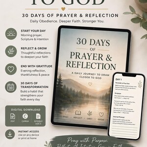 May include: A digital download graphic with the text "30 Days to Grow Closer to God." The image includes a tablet and a phone displaying the "30 Days of Prayer & Reflection" journal. The design features icons and phrases like "Pray," "Reflect," and "Grow."