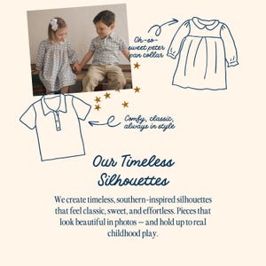 Pode incluir: Imagem com duas crian&ccedil;as vestindo roupas infantis cl&aacute;ssicas. A imagem inclui esbo&ccedil;os de uma camisa polo e um vestido com gola Peter Pan. O texto diz "Nossas Silhuetas Atemporais" e "Confort&aacute;vel, cl&aacute;ssico, sempre com estilo."