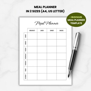 May include: A white meal planner with a grid for daily meal planning, including breakfast, lunch, dinner, and snacks. The text "MEAL PLANNER" and "IN 2 SIZES (A4, US LETTER)" are at the top. A pen rests on the right side. A bonus meal planner template is included.